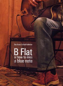B Flat - or how to miss a blue note